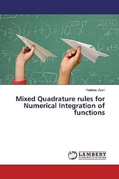 Mixed Quadrature rules for Numerical Integration of functions