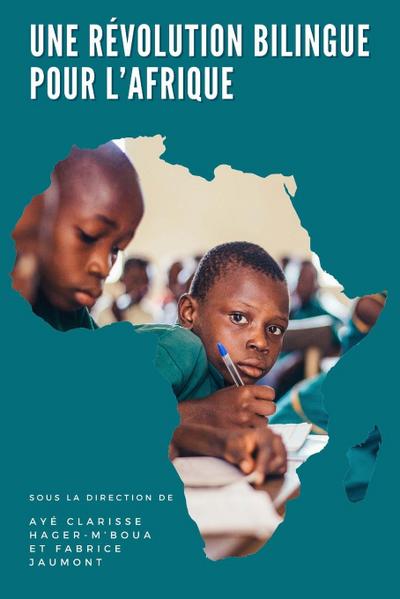 Une révolution bilingue pour l’Afrique