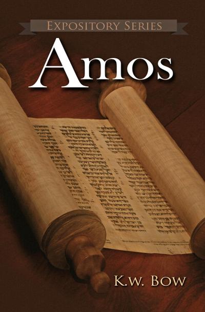 Amos (Expository Series, #17)