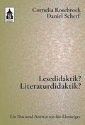 Lesedidaktik? Literaturdidaktik?