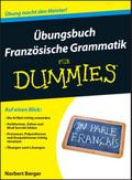 Übungsbuch Französische Grammatik für Dummies