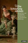 Die Schöpfung zähmen