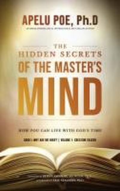 The Hidden Secrets of the Master’s Mind