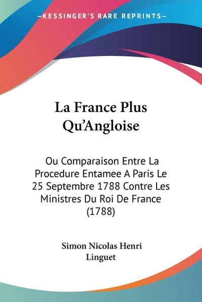 La France Plus Qu’Angloise
