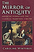 The Mirror of Antiquity