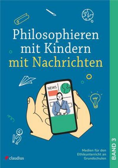 Philosophieren mit Kindern mit Nachrichten