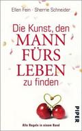 Die Kunst, den Mann fürs Leben zu finden