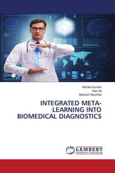 INTEGRATED META- LEARNING INTO BIOMEDICAL DIAGNOSTICS