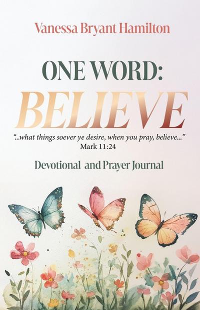 One Word - Believe
