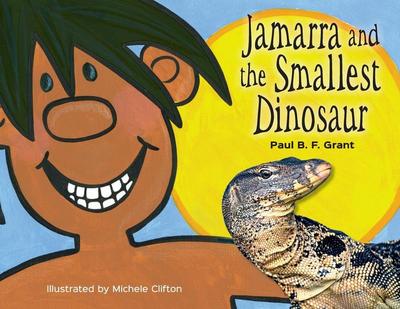 Jamarra and the Smallest Dinosaur