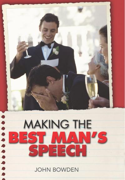 Making the Best Man’s Speech