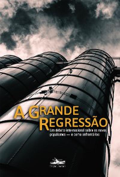 A grande regressão