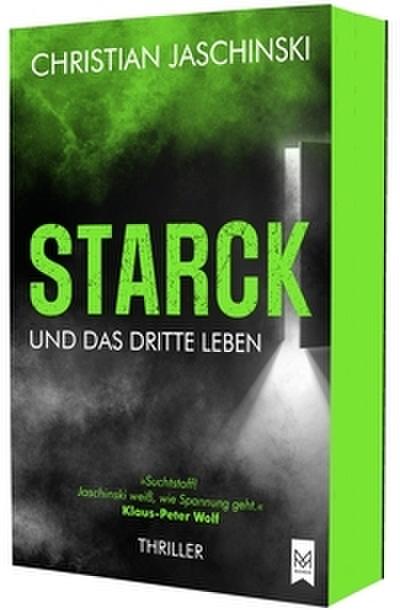 STARCK und das dritte Leben