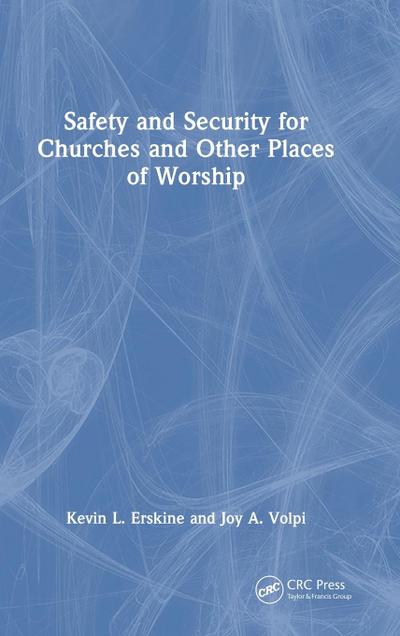 Safety and Security for Churches and Other Places of Worship