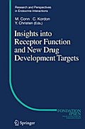 Insights into Receptor Function and New Drug Development Targets