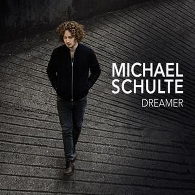 Schulte, M: Dreamer-Best Of Michael Schulte