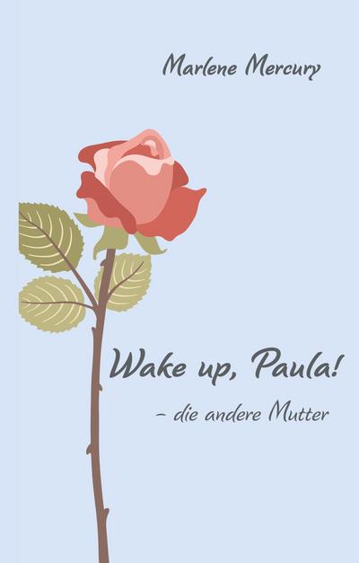 Wake up, Paula!