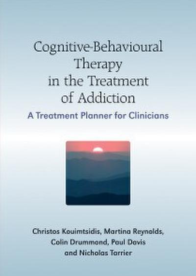 Cognitive-Behavioural Therapy in the Treatment of Addiction
