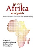 So wird Afrika erfolgreich