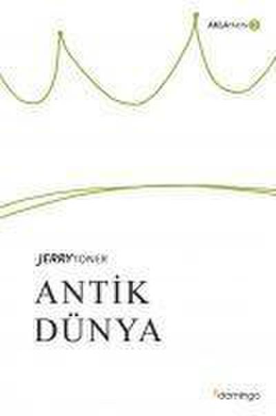 Antik Dünya - Akla Yakin 3