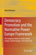 Democracy Promotion and the Normative Power Europe Framework
