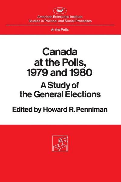 Canada at the Polls, 1979 and 1980: