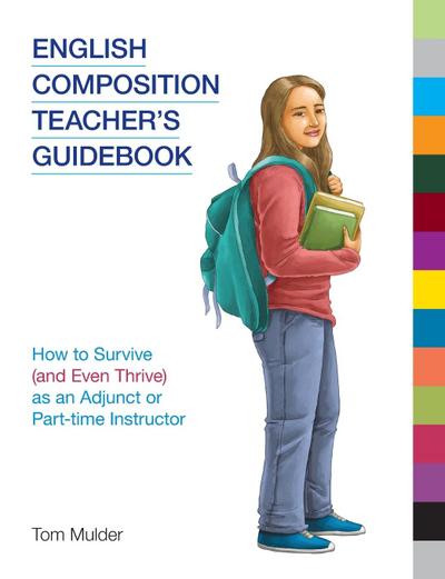 English Composition Teacher’s Guidebook