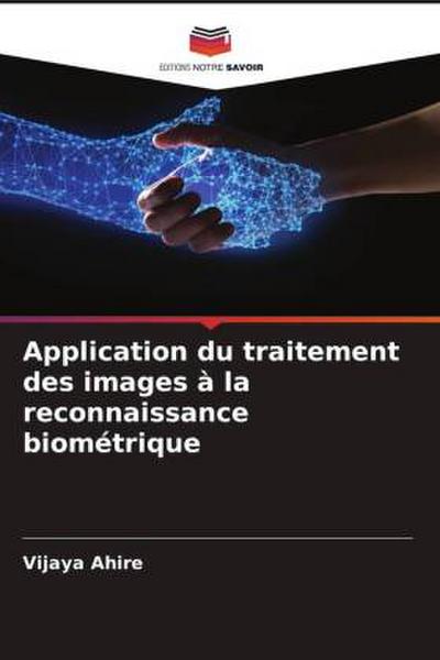 Application du traitement des images à la reconnaissance biométrique