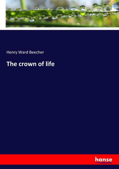 The crown of life