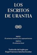 Los escritos de Urantia  (Volumen 1)