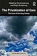 The Privatization of Care