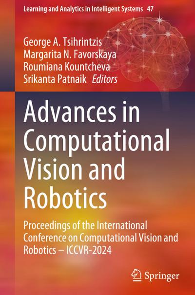 Advances in Computational Vision and Robotics