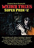 Fantastic Stories Presents the Weird Tales Super Pack #2