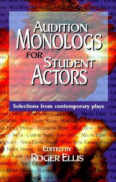 Audition Monologs for Student Actors