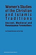 Women’s Studies of the Christian and Islamic Traditions