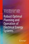 Robust Optimal Planning and Operation of Electrica