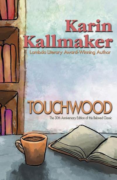 Touchwood - 30th Anniversary Edition