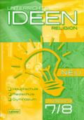 Unterrichtsideen Religion Neu 7./8. Schuljahr 1. Halbband