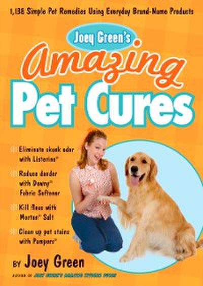 Joey Green’s Amazing Pet Cures