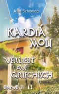 Kardiá mou - Verliebt auf Griechisch