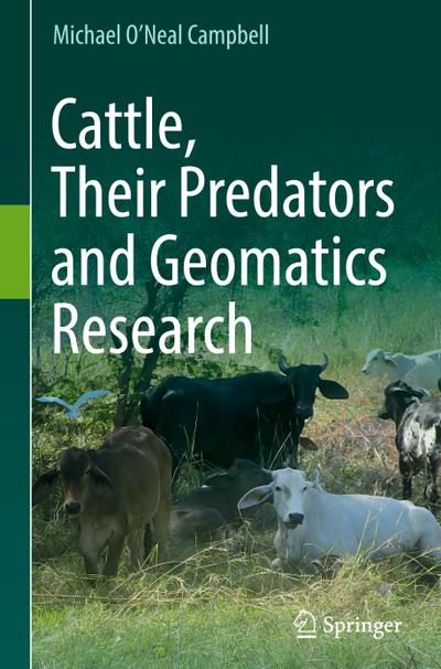 Cattle, Their Predators and Geomatics Research