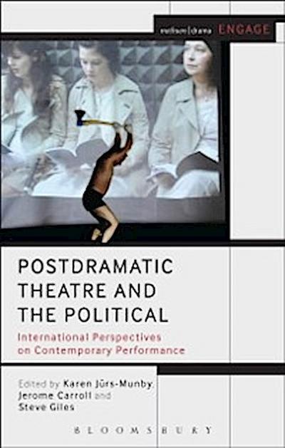 Postdramatic Theatre and the Political
