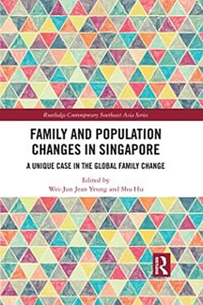 Family and Population Changes in Singapore