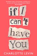 If I Can’t Have You