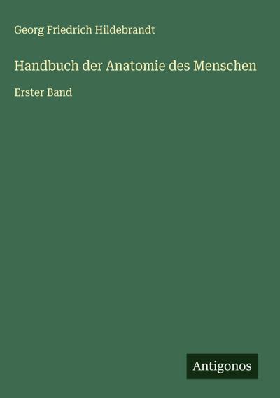 Handbuch der Anatomie des Menschen