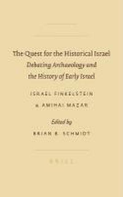 The Quest for the Historical Israel