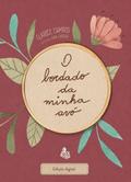 O bordado da minha avó