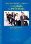 Erfolgsfaktor Menschlichkeit