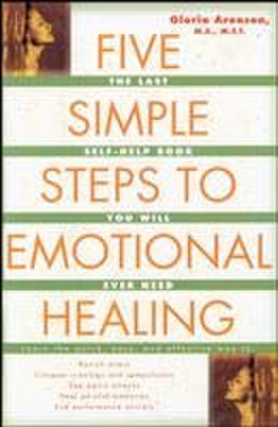 Five Simple Steps to Emotional Healing