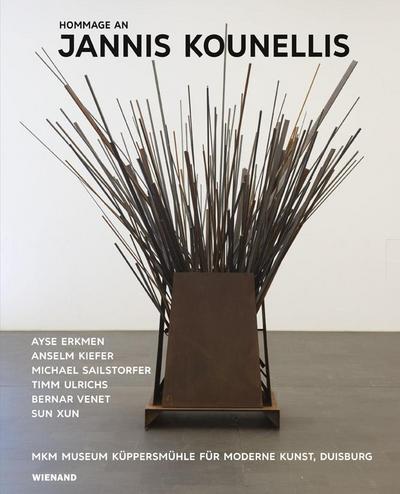 Hommage an Jannis Kounellis. Ayse Erkmen - Anselm Kiefer - Michael Sailstorfer - Sun Xun - Timm Ulrichs - Bernar Venet